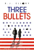Trei gloanțe - Three Bullets