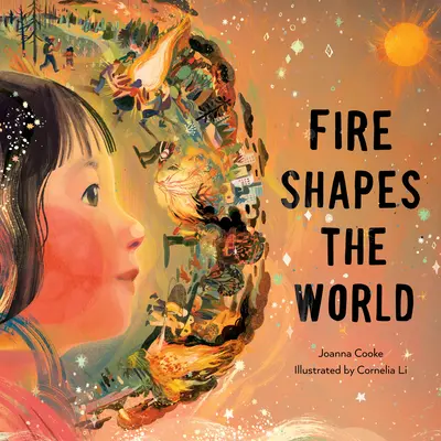Focul modelează lumea - Fire Shapes the World