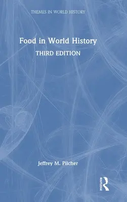 Alimentația în istoria mondială - Food in World History