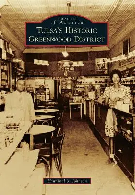 Cartierul istoric Greenwood din Tulsa - Tulsa's Historic Greenwood District