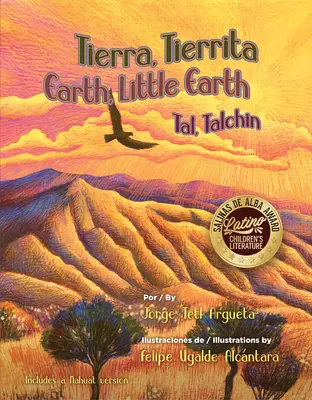 Tierra, Tierrita / Pământ, Pământ mic - Tierra, Tierrita / Earth, Little Earth