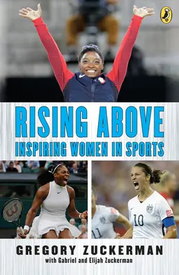 Rising Above: Femei care inspiră în sport - Rising Above: Inspiring Women in Sports