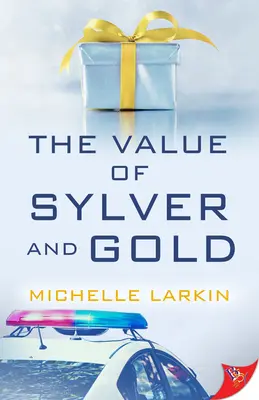 Valoarea lui Sylver și a lui Gold - The Value of Sylver and Gold