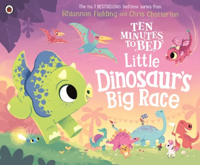 Ten Minutes to Bed: Marea cursă a micului dinozaur - Ten Minutes to Bed: Little Dinosaur's Big Race