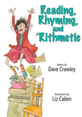 Citire, rimă și 'Rithmetic - Reading, Rhyming, and 'Rithmetic