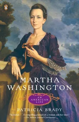Martha Washington: O viață americană - Martha Washington: An American Life