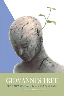 Copacul lui Giovanni: Noi povești populare italiene - Giovanni's Tree: New Italian Folktales