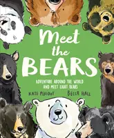 Faceți cunoștință cu urșii - Meet the Bears