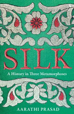 Mătasea - o istorie în trei metamorfoze - Silk - A History in Three Metamorphoses