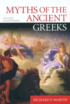 Miturile grecilor antici - Myths of the Ancient Greeks