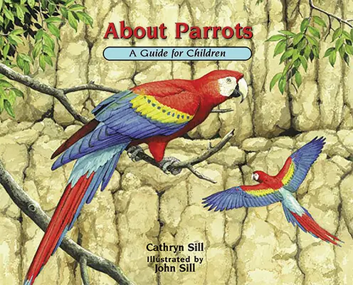 Despre papagali: Un ghid pentru copii - About Parrots: A Guide for Children
