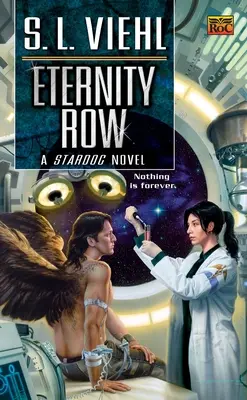 Eternity Row: Un roman Stardoc - Eternity Row: A Stardoc Novel