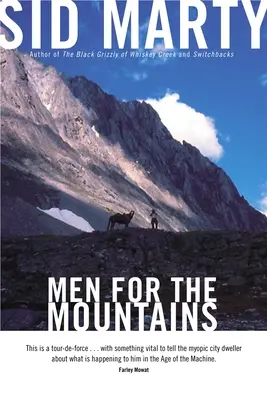 Men for the Mountains (Bărbați pentru munți) - Men for the Mountains