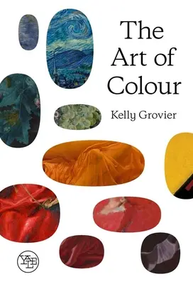 Arta culorii: Istoria artei în 39 de pigmenți - The Art of Colour: The History of Art in 39 Pigments