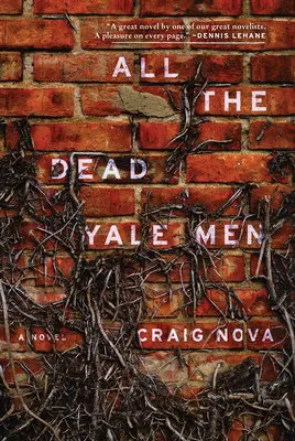 Toți bărbații morți din Yale - All the Dead Yale Men
