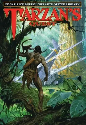 Căutarea lui Tarzan: Biblioteca Autorizată Edgar Rice Burroughs - Tarzan's Quest: Edgar Rice Burroughs Authorized Library