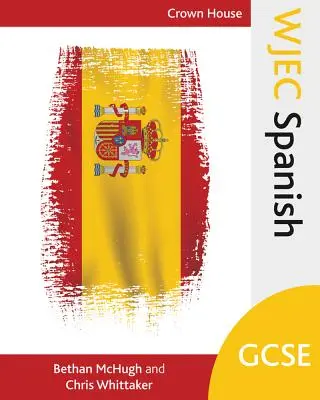 Wjec GCSE spaniolă - Wjec GCSE Spanish