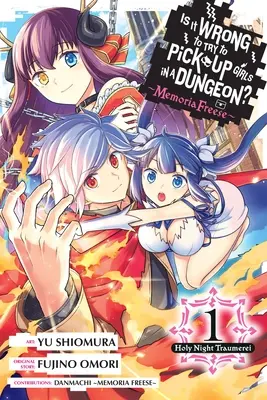 Este greșit să încerci să agăți fete într-o temniță? Memoria Freese, Vol. 1: Traumerei de noapte sfântă - Is It Wrong to Try to Pick Up Girls in a Dungeon? Memoria Freese, Vol. 1: Holy Night Traumerei
