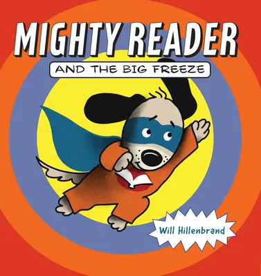 Mighty Reader și Marele Îngheț - Mighty Reader and the Big Freeze