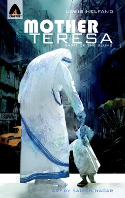 Maica Tereza: Sfânta mahalalelor - Mother Teresa: Saint Of The Slums