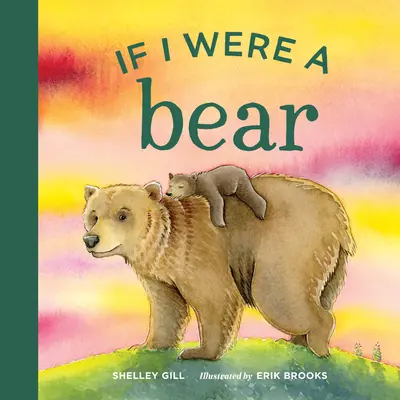 Dacă aș fi un urs - If I Were a Bear