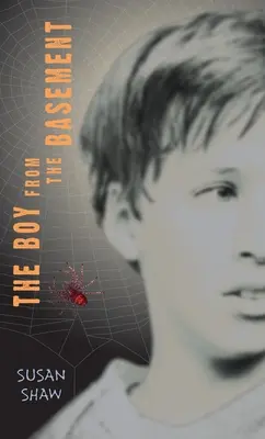 Băiatul din subsol - The Boy from the Basement