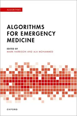 Algoritmi pentru medicina de urgență - Algorithms for Emergency Medicine