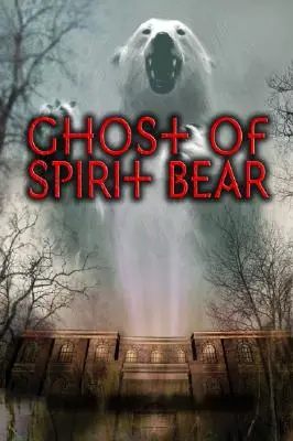 Fantoma lui Spirit Bear - Ghost of Spirit Bear