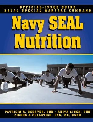 Navy SEAL Nutrition Guide