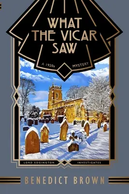 Ce a văzut vicarul: un mister din anii 1920 - What the Vicar Saw: A 1920s Mystery