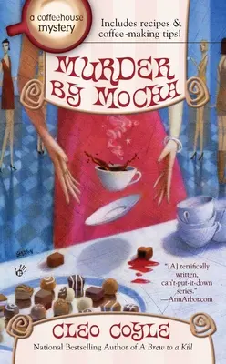 Crimă prin mocha - Murder by Mocha