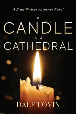 O lumânare într-o catedrală - A Candle in a Cathedral