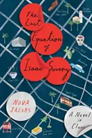 Ultima ecuație a lui Isaac Severy - Un roman în indicii - Last Equation of Isaac Severy - A Novel in Clues