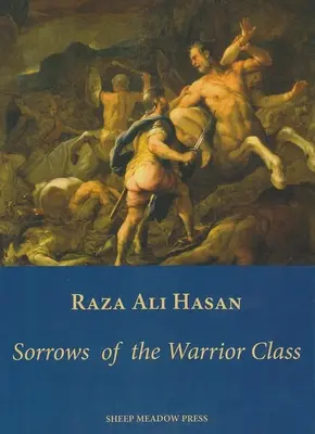 Durerile clasei războinice - Sorrows of the Warrior Class