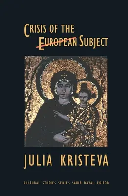 Criza subiectului european - Crisis of the European Subject