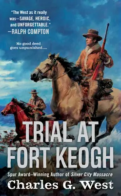 Procesul de la Fort Keogh - Trial at Fort Keogh