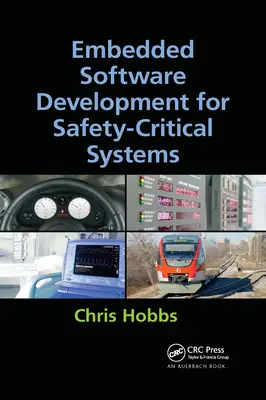 Dezvoltarea de software încorporat pentru sisteme de siguranță critice - Embedded Software Development for Safety-Critical Systems