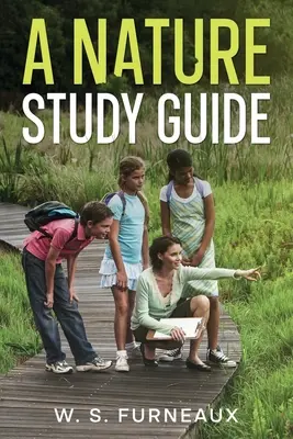 Un ghid de studiu al naturii - A Nature Study Guide
