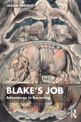 Meseria lui Blake: Aventuri în devenire - Blake's Job: Adventures in Becoming
