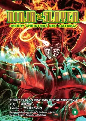 Ninja Slayer, Partea 8: Crăciun Fericit Neo Saitama - Ninja Slayer, Part 8: Merry Christmas Neo Saitama