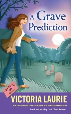 O predicție gravă - A Grave Prediction
