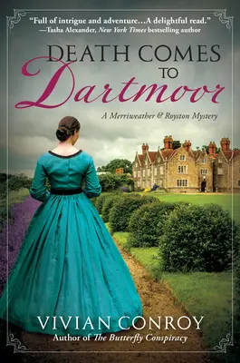 Death Comes to Dartmoor: Un mister Merriweather și Royston - Death Comes to Dartmoor: A Merriweather and Royston Mystery