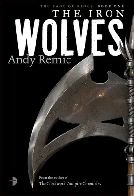 Lupii de fier - The Iron Wolves