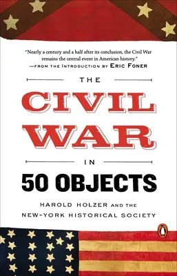 Războiul civil în 50 de obiecte - The Civil War in 50 Objects