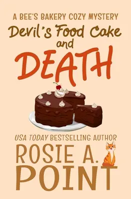 Devil's Food Cake and Death: Un mister culinar intim - Devil's Food Cake and Death: A Culinary Cozy Mystery