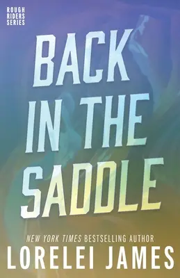 Înapoi în șa - Back in the Saddle