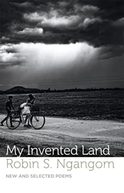 Țara mea inventată - Poezii noi și alese - My Invented Land - New and Selected Poems