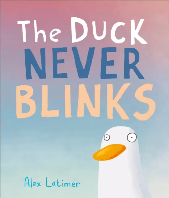 Rața nu clipește niciodată - Duck Never Blinks