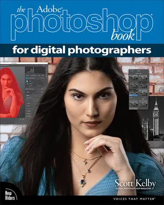 The Adobe Photoshop Book for Digital Photographers (Cartea Adobe Photoshop pentru fotografi digitali) - The Adobe Photoshop Book for Digital Photographers