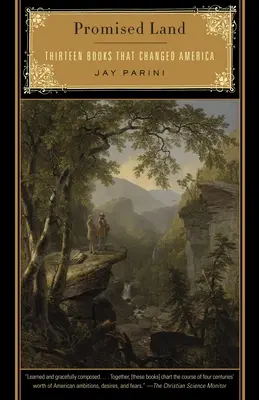 Țara promisă: Treisprezece cărți care au schimbat America - Promised Land: Thirteen Books That Changed America